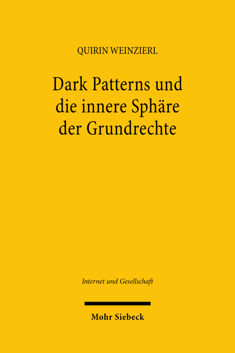 dark patterns und die innere sphäre der grundrechte_weinzierl